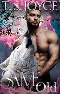 Same Old by T. S. Joyce