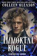 Immortal Rogue (Vampires of London #1) by Colleen Gleason