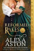 Reformed Rakes: The Dukes of Distinction Series Collection: Books 1-3 by Alexa Aston