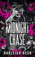 Midnight Chase (Dark Lanes #2) by Harleigh Beck