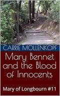 Mary Bennet and the Blood of Innocents: Mary of Longbourn #11 by Carrie Mollenkopf