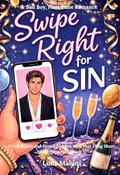 Swipe Right for Sin: A Bad Boy, First Time Fling by Luna Mabini