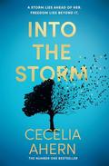 Into the storm by Cecelia Ahern