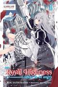 Her Royal Highness Seems to Be Angry , Volume 1 (Her Royal Highness Seems to be Angry #1) by Kou Yatsuhashi