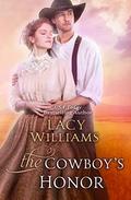 The Cowboy's Honor by Lacy Williams