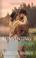 Reinventing Grace (Sweet Dreams B&B #1) by Rebecca Barber