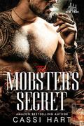 The Mobster's Secret : Fake Marriage Italian Mafia (Lords of New York #2) by Cassi Hart