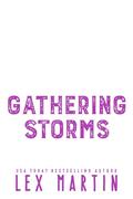 Gathering Storms (Wild at Heart #4) by Lex Martin