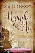 Memphis & Me (Moody Blue #2) by Diane Moody