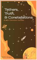 Tethers, Truth, & Constellations: An SV Demeter Novella (SV Demeter Novellas #2) by M.D. Engel