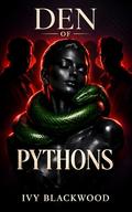 Den of Pythons: A Dark Reverse Harem Mafia Romance by Ivy Blackwood
