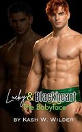 The Babyface: Shawn's Story (Lucky & Blackheart #1) by Kash W. Wilder