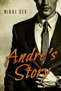 Andre's Story (Andre Chevalier Contemporary Romance #14) by Nikki Sex