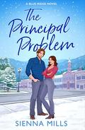 The Principal Problem by Sienna Mills