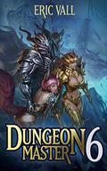 Dungeon Master 6 by Eric Vall