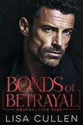 Bonds of Betrayal by Lisa Cullen