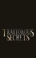 Traitorous Secrets (Greywood Conservatory for the Arcane #3) by Suki Rose