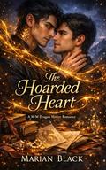 The Hoarded Heart by Marian Black