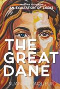 The Great Dane by Suanne Laqueur