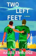Two Left Feet by Kallie Emblidge