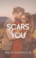 Scars of You (Amity #2) by Madi Danielle