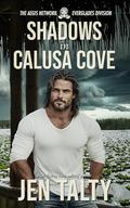 Shadows in Calusa Cove (The Aegis Network: The Everglades Division #2) by Jen Talty