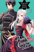 The Princess of Convenient Plot Devices, (Manga) Vol. 2 (私はご都合主義な解決担当の王女である (Manga) #2) by Mamecyoro