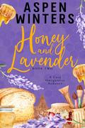 Honey and Lavender (Cozy Omegaverse Romance #9) by Aspen Winters