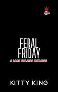 Feral Friday (Cult Campus #5) by Kitty King