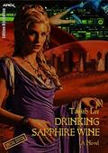 Drinking Sapphire Wine by Tanith Lee
