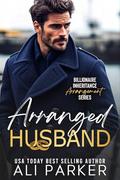 Arranged Husband by Ali Parker