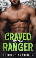 Craved by the Ranger: A Possessive Landlord Romance by Bridget Adrienne