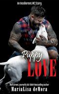 Puppy Love: An IMC story by MariaLisa deMora
