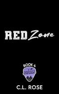 Red Zone (Rock City Renegades #4) by C.L. Rose