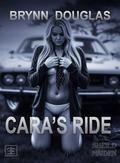Cara's Ride (Raypemb High #2) by Brynn Douglas