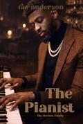 The Pianist (The Hermès Family #4) by Rae Anderson