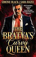 The Bratva's Curvy Queen: Short and Spicy Instalove Mafia Curvy Girl BBW and Alpha Male Dark Romance by Sara Hazel