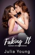 Faking It: Lesbian F/F First Time Short by Selena Hart, Julia Young