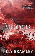 Valorous by Tilly Bramley