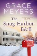 The Snug Harbor B&B by Grace Meyers