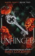 Unhinged (Malus Vampire Family #2) by Emily Goodwin