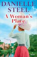 A Woman's Place: A Novel by Danielle Steel