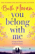 You Belong With Me by Beth Moran