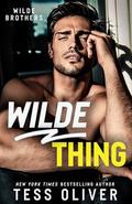 Wilde Thing (Wilde Brothers #3) by Tess Oliver