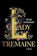 Lady Tremaine by Rachel Hochhauser
