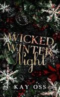 Wicked Winter Night by Kay Oss