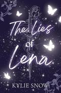 The Lies of Lena (The Otacian Chronicles #1) by Kylie Snow