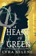 A Heart So Green (Fair Folk #3) by Lyra Selene