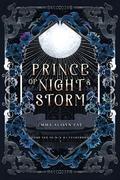 Prince of Night and Storm: A Morally Gray Dark Fae Diverse Romantasy (The Fae Prince of Everenne #1) by Emma Alisyn