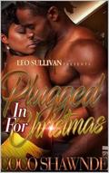 Plugged In For Christmas by Coco Shawnde